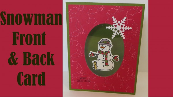 Project: Snowman Front and Back Acetate Window Card