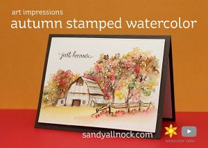 Tutorial: Autumn Scene Card with Water Color Marker Technique