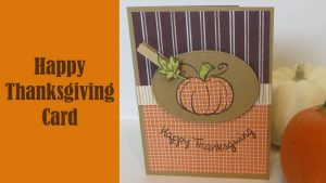 Project: Thanksgiving Card with Paper Piecing