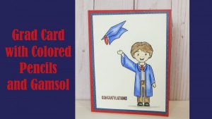 Graduation Card with Colored Pencils and Gamsol