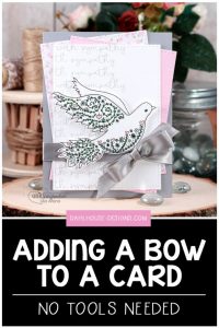 Tips for Adding a Bow to Cards