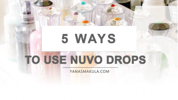 5 Different Ways to Use Nuvo Drops on Cards