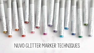 Nuvo Glitter Markers