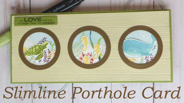 Ocean Porthole Slimline Card