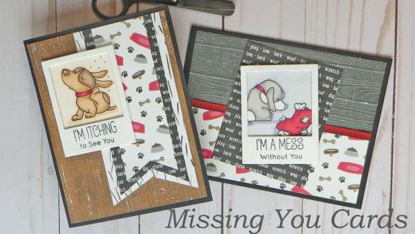 2 Masculine Missing You Cards