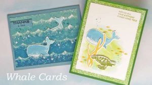 Two Quick and Easy Whale Cards