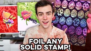 How to Foil with Solid Stamps