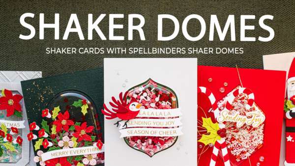 Christmas Domed Shaker Cards Tutorial