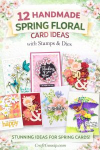 12 Handmade Spring Floral Card Ideas with Stamps and Dies – Card Making